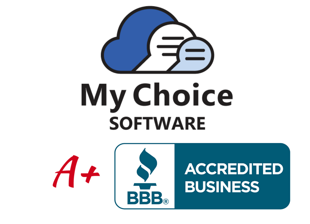 My Choice Software Receives BBB A+ Accreditation | MyChoiceSoftware.com