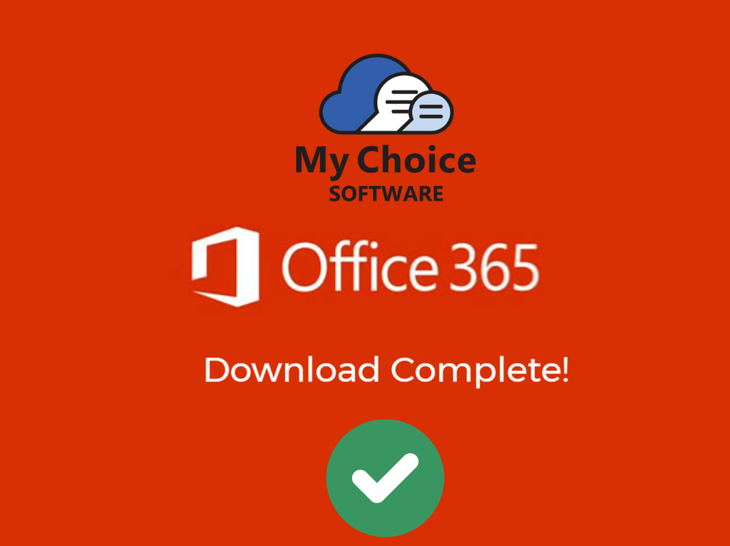 Why Choose My Choice Software to Get Office 365?
