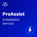ProAssist Installation Service by ChoicePros